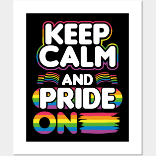 Keep Calm and Pride On LGBT Posters and Art